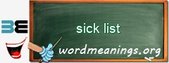 WordMeaning blackboard for sick list